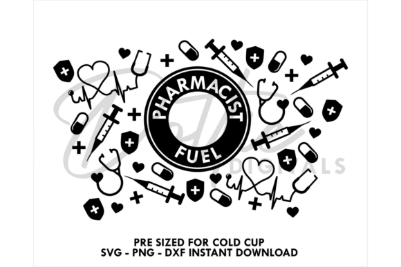 Pharmacist Fuel Cold Cup SVG 24oz for Tumbler Wraps Graphics